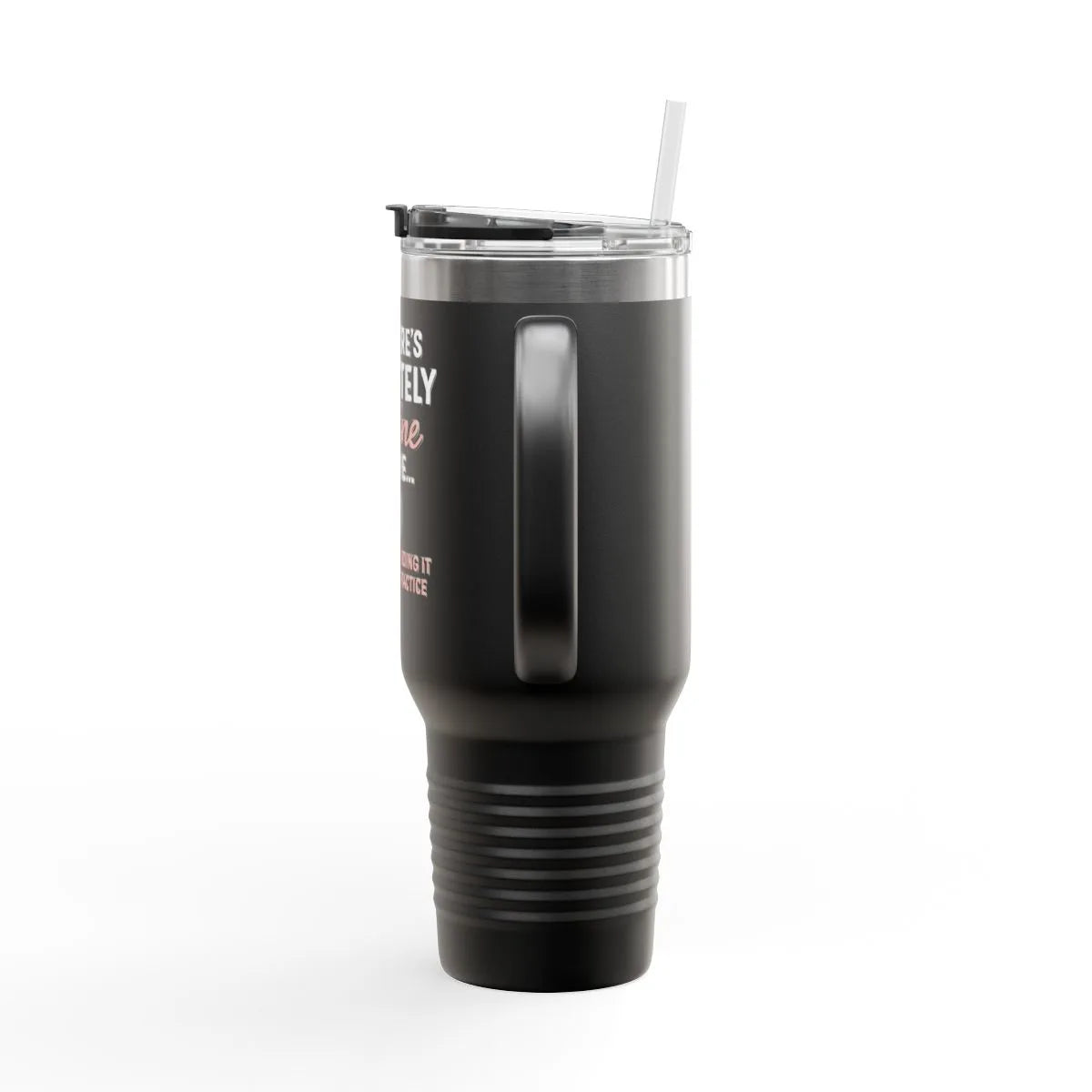 Definitely Not Wine Tumbler
